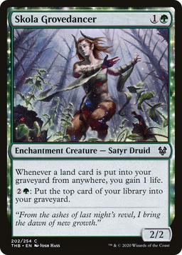 Skola Grovedancer (THB-202) - Theros Beyond Death: (enchantment)