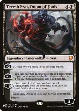 Tevesh Szat, Doom of Fools (LIST-153/361) - The List