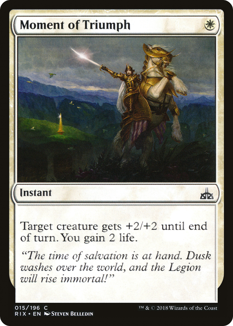 Moment of Triumph (RIX-015) - Rivals of Ixalan Foil