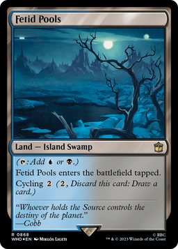 Fetid Pools (Surge Foil) (WHO-868) - Doctor Who Foil