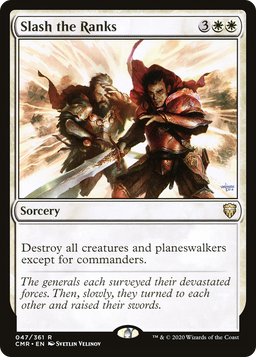 Slash the Ranks (CMR-047) - Commander Legends