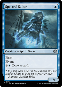 Spectral Sailor (LCC-172) - The Lost Caverns of Ixalan Commander