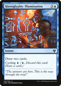 Hieroglyphic Illumination (C20-112) - Commander 2020
