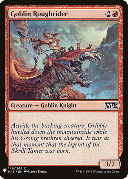 Goblin Roughrider (LIST-M15-146) - The List