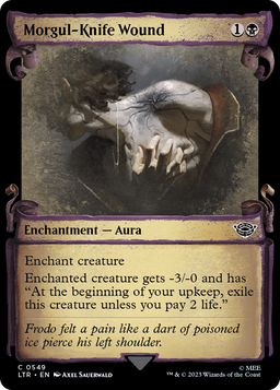Morgul-Knife Wound (Showcase Scrolls) (LTR-549) - The Lord of the Rings: Tales of Middle-earth: (Showcase) Foil