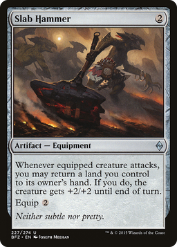 Slab Hammer (BFZ-227) - Battle for Zendikar Foil