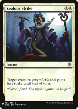 Zealous Strike (LIST-101) - The List