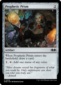 Prophetic Prism (WOE-249) - Wilds of Eldraine