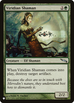 Viridian Shaman (LIST-139/306) - The List