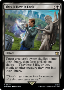 This Is How It Ends (WHO-070) - Doctor Who Foil