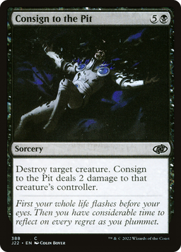 Consign to the Pit (J22-388) - Jumpstart 2022