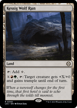 Kessig Wolf Run (LCC-340) - The Lost Caverns of Ixalan Commander