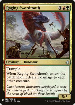 Raging Swordtooth (LIST-XLN-226) - The List