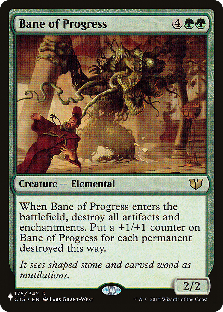 Bane of Progress (LIST-175/342) - The List
