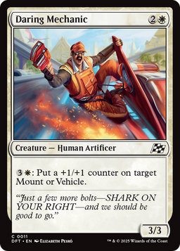 Daring Mechanic (DFT-011) - Aetherdrift