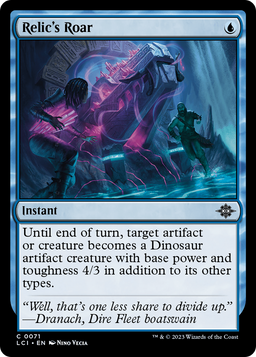 Relic's Roar (LCI-071) - The Lost Caverns of Ixalan