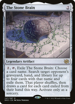 The Stone Brain (BRO-247) - The Brothers' War