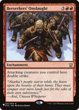 Berserkers' Onslaught (LIST-DTK-130) - The List