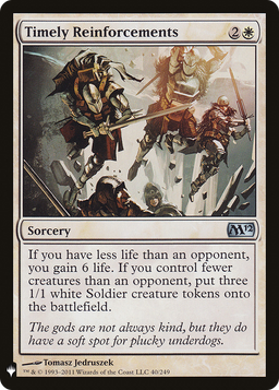 Timely Reinforcements (LIST-M12-40) - The List
