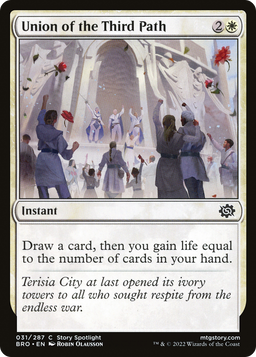 Union of the Third Path (BRO-031) - The Brothers' War