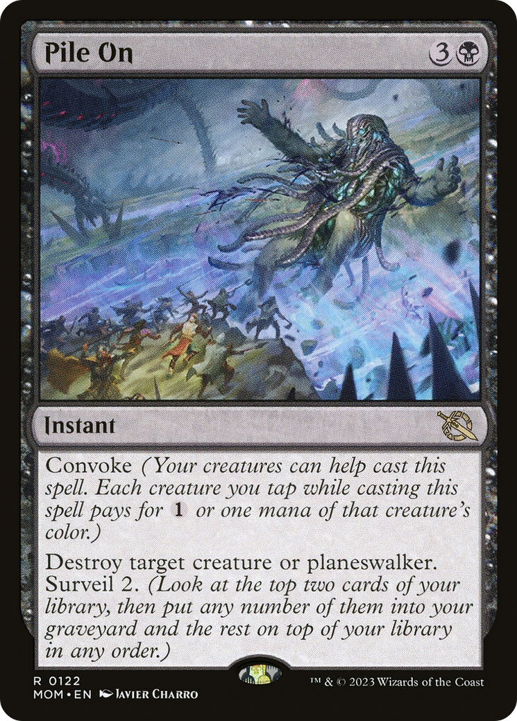 Pile On (MOM-122) - March of the Machine Foil