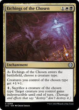 Etchings of the Chosen (LCC-269) - The Lost Caverns of Ixalan Commander