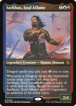 Sarkhan, Soul Aflame (MAT-146) - March of the Machine: The Aftermath Etched Foil