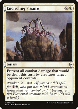 Encircling Fissure (BFZ-023) - Battle for Zendikar