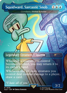 Squidward, Sarcastic Snob - Grazilaxx, Illithid Scholar (Rainbow Foil) (SLD-1928) - Secret Lair Drop Series Foil