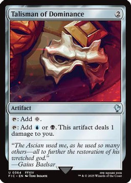Talisman of Dominance (Surge Foil) (FIC-364) - Commander: FINAL FANTASY Foil