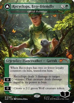 Recyclops, Eco-friendly - Garruk Relentless (SLD-2169) - Secret Lair Drop Series Foil