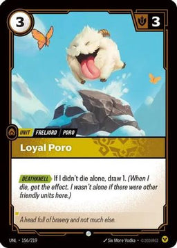 Loyal Poro (156/219) - Unleashed