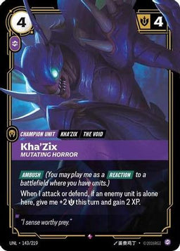 Kha'Zix - Mutating Horror (143/219) - Unleashed Foil