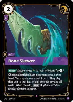 Bone Skewer (139/219) - Unleashed Foil