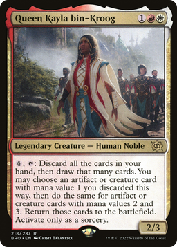 Queen Kayla bin-Kroog (BRO-218) - The Brothers' War Foil