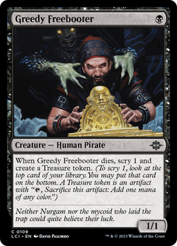 Greedy Freebooter (LCI-109) - The Lost Caverns of Ixalan Foil