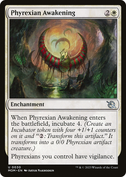Phyrexian Awakening (MOM-030) - March of the Machine