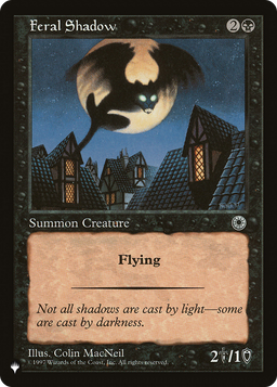 Feral Shadow (LIST-POR-93) - The List