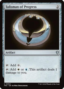 Talisman of Progress (FRC-064) - Commander: Reality Fracture