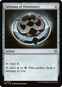 Talisman of Dominance (FRC-062) - Commander: Reality Fracture
