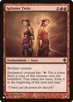 Splinter Twin (LIST-165/248) - The List
