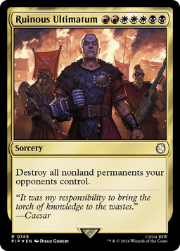 Ruinous Ultimatum (Surge Foil) (PIP-748) - Fallout Foil