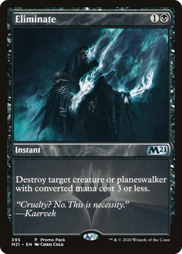 Eliminate (PPM21-395) - Core Set 2021