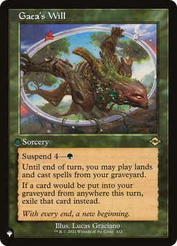 Gaea's Will (LIST-412/303) - The List