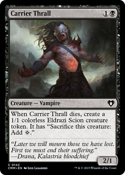 Carrier Thrall (CMM-142) - Commander Masters Foil