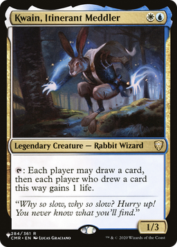 Kwain, Itinerant Meddler (LIST-CMR-284) - The List