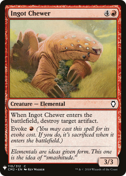 Ingot Chewer (LIST-110) - The List