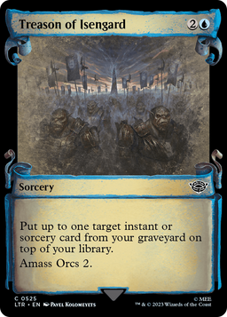 Treason of Isengard (Showcase Scrolls) (LTR-525) - The Lord of the Rings: Tales of Middle-earth: (Showcase) Foil