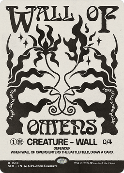 Wall of Omens (SLD-1518) - Secret Lair Drop: (Showcase) (Borderless)