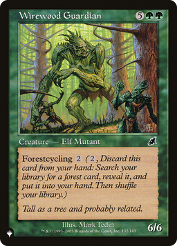 Wirewood Guardian (LIST-132/143) - The List